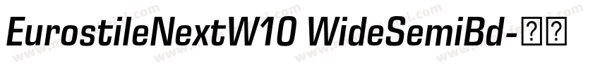 EurostileNextW10 WideSemiBd字体转换